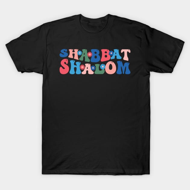 Shabbat Shalom T-Shirt by DPattonPD